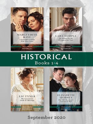 cover image of Historical Box Set 1-4 Sept 2020/A Forbidden Liaison with Miss Grant/The Return of the Disappearing Duke/The Governess's Guide to Marr